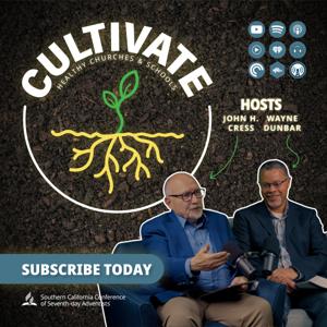 CULTIVATE: Healthy Churches & Schools