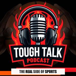 Tough Talk: The Real Side of Sports