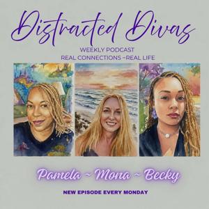 Distracted Divas