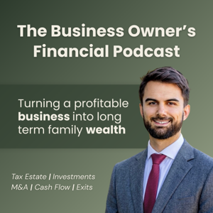 The Business Owner's Financial Podcast