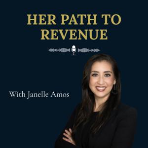 Her Path to Revenue
