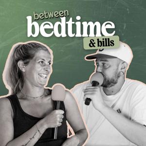 Between Bedtime & Bills