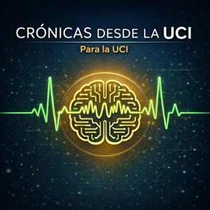 Crónicas desde la UCI, para la UCI
