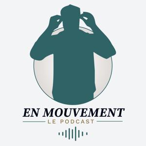 En mouvement