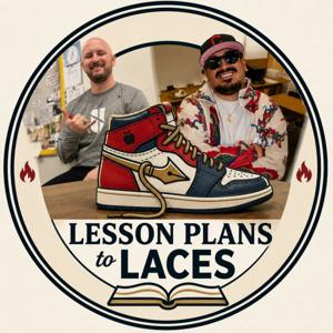 Lesson Plans to Laces Podcast