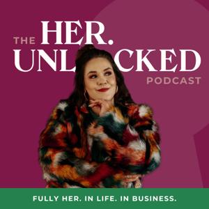 Her.Unlocked Podcast