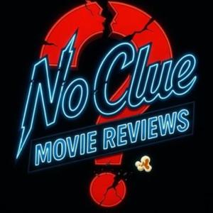 No Clue Movie Reviews