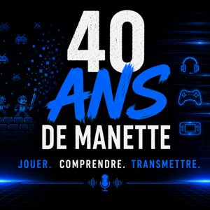 40 ans de manette : le jeu vidéo par un père gamer