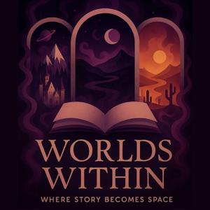 Worlds Within: A Fantasy Book Podcast