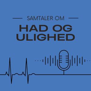 Samtaler om had og ulighed