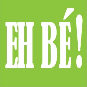 Eh Bé !