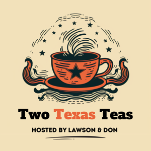 Two Texas Teas