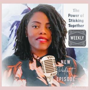 The Power of Sticking Together (P.O.S.T)