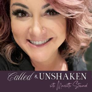Called and Unshaken