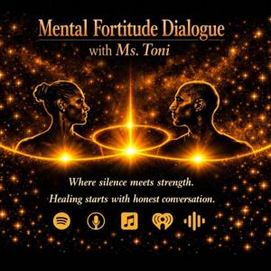 Mental Fortitude Dialogue