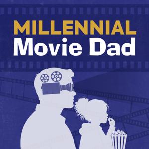Millennial Movie Dad