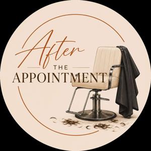 After the Appointment | Podcast