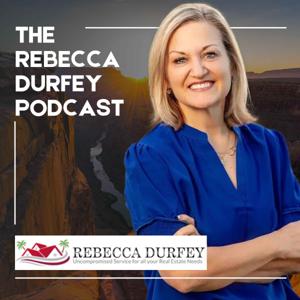 The Rebecca Durfey Podcast