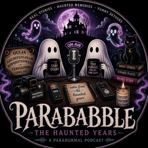 ParaBabble: The Haunted Years