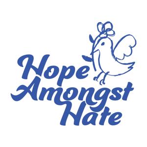 Hope Amongst Hate