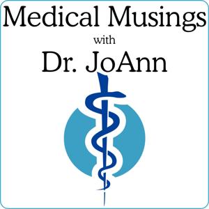 Medical Musings with Dr. JoAnn – KRFY Radio