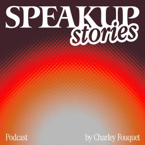 SPEAKUP STORIES