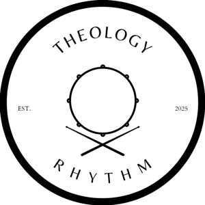 Theology of Rhythm