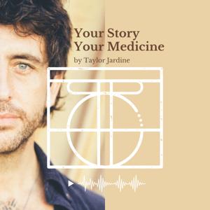 Your Story Your Medicine