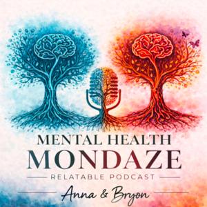 Mental Health Mondaze