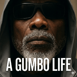 Welcome to A Gumbo Life