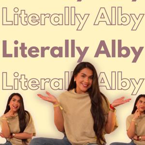 Literally Alby