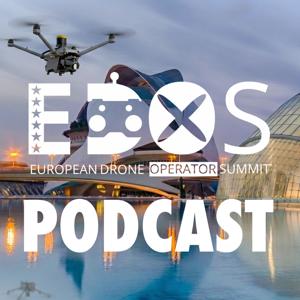 EDOSCAST - European Drone Operator Summit Podcast