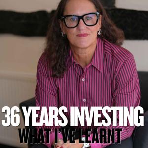 36 Years Investing - What I've Learnt - by Philippa Gee