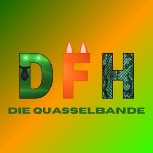 DFH - Die Quasselbande