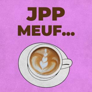 Jpp meuf...