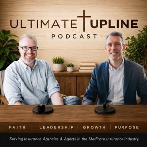 The Ultimate Upline Podcast