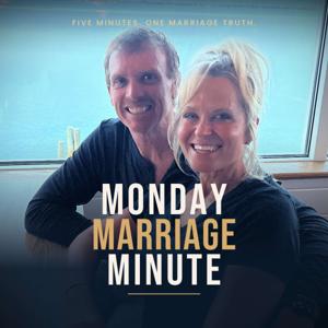 Monday Marriage Minute
