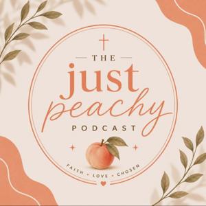 The Just Peachy Podcast