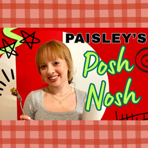 Paisley's Posh Nosh