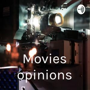 Movies opinions