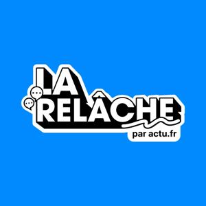 La relâche par actu.fr