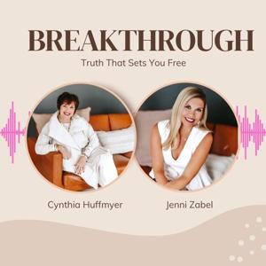 BREAKTHROUGH-Truth That Sets You Free