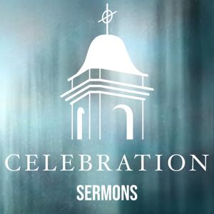 Celebration Sermons