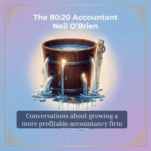 The 80:20 Accountant Neil O’Brien