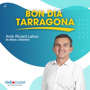 Bon dia Tarragona | Ricard Lahoz | Ràdio Ciutat de Tarragona