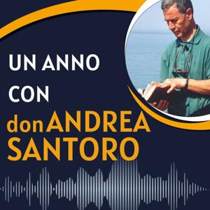 Un anno con don Andrea Santoro