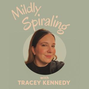 Mildly Spiraling : It’s Fine, I’m Fine