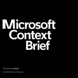 Microsoft Context Brief