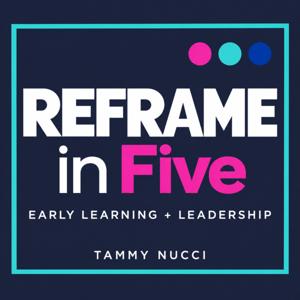REFRAME in Five: Your Monday Morning Reframe