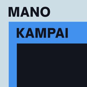 Mano Kampai